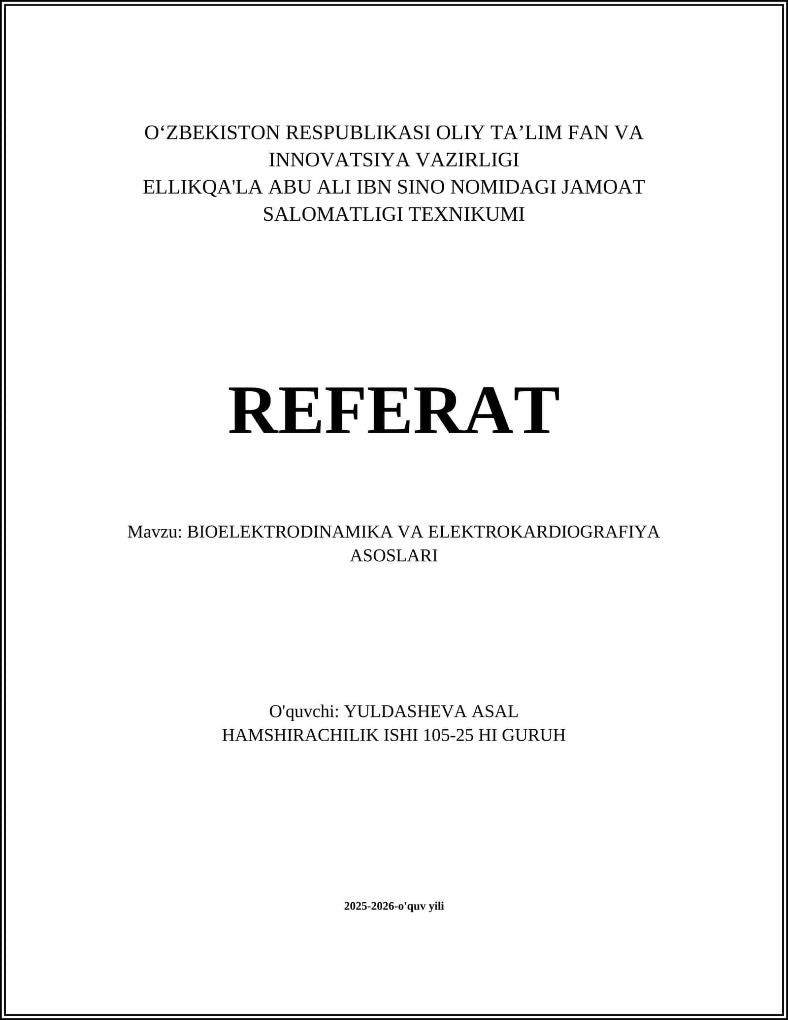 BIOELEKTRODINAMIKA VA ELEKTROKARDIOGRAFIYA ASOSLARI 1