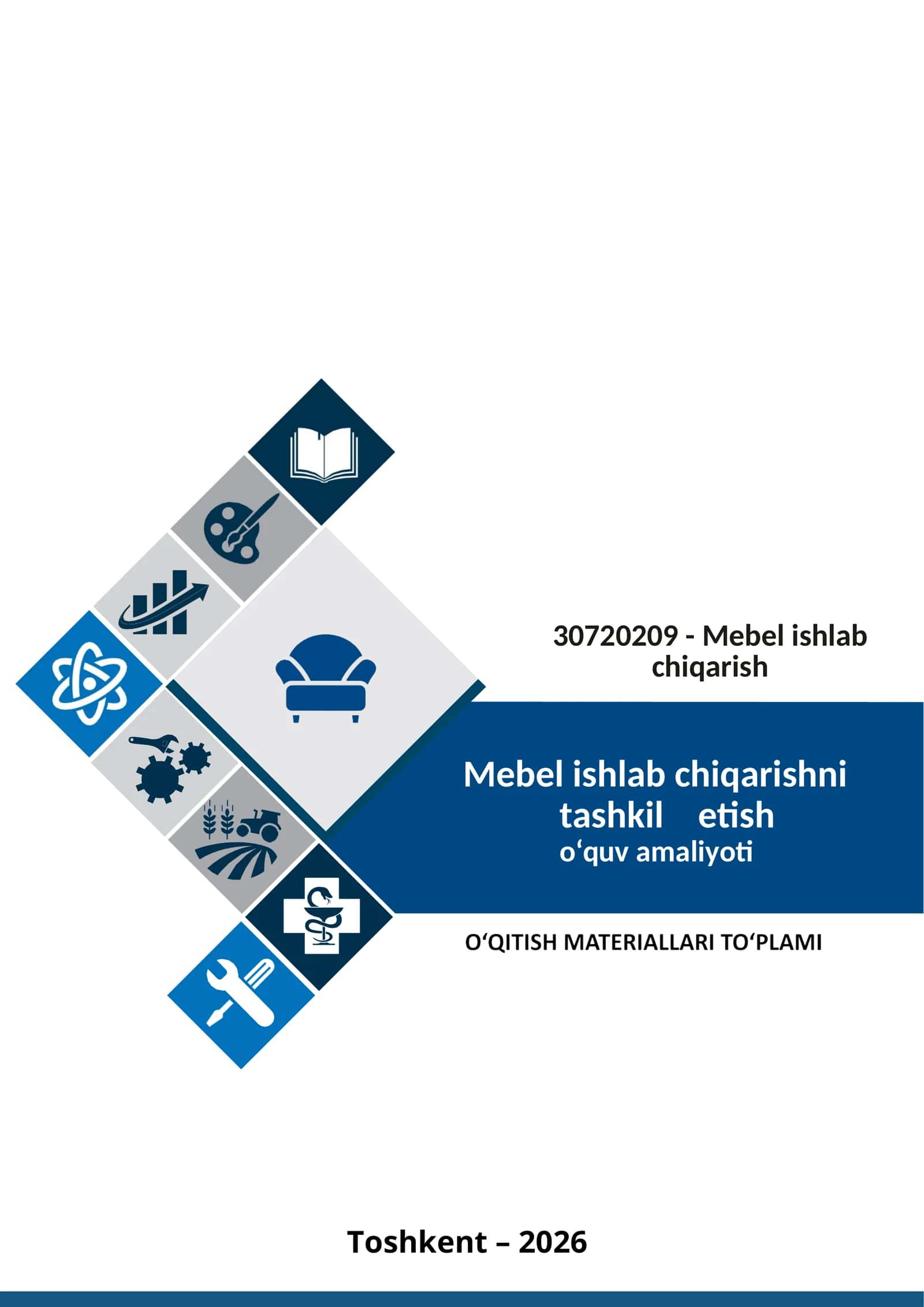 “MEBEL ISHLAB CHIQARISHNI TASHKIL ETISH” O‘QUV AMALIYOTIDAN O‘QITISH MATERIALLARI 1