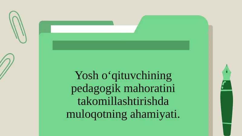 Yosh o‘qituvchining pedagogik mahoratini takomillashtirishda 1