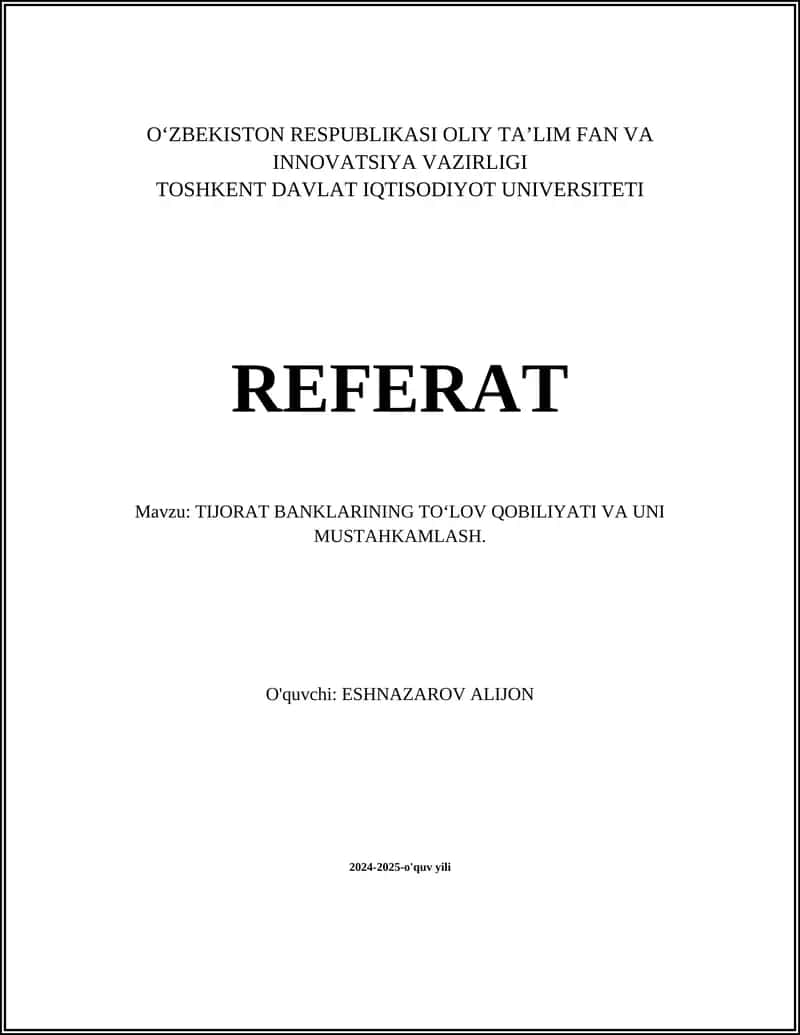 TIJORAT BANKLARINING TOʻLOV QOBILIYATI VA UNI MUSTAHKAMLASH 1