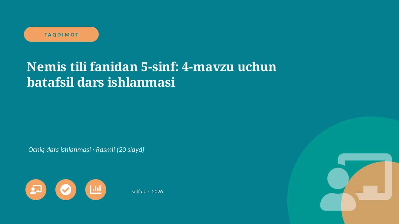 Nemis tili fanidan 5-sinf: 4-mavzu uchun batafsil dars ishlanmasi 1