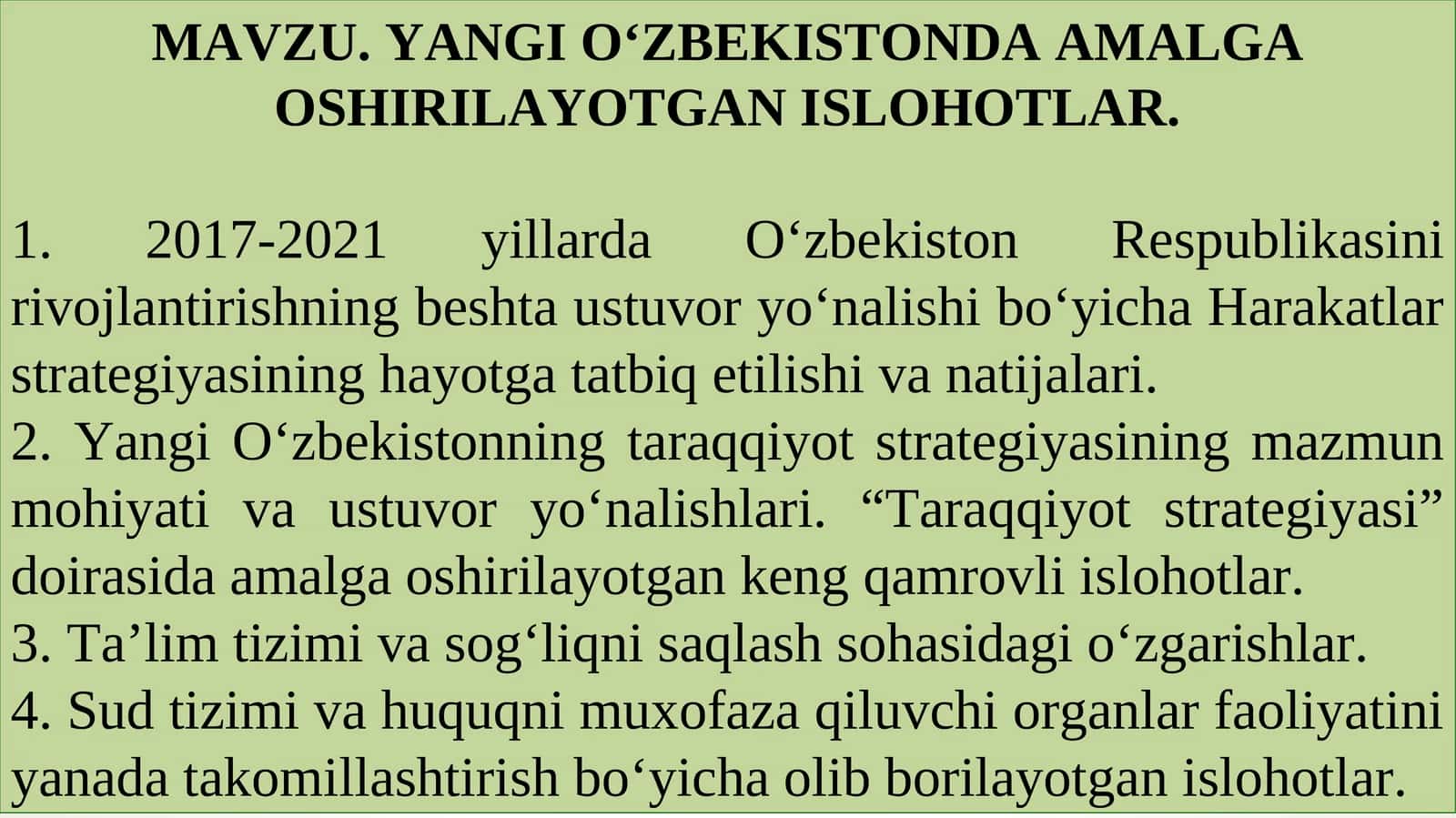 MAVZU. YANGI O‘ZBEKISTONDA AMALGA OSHIRILAYOTGAN ISLOHOTLAR 1