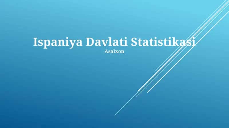Ispaniya Davlati Statistikasi 1