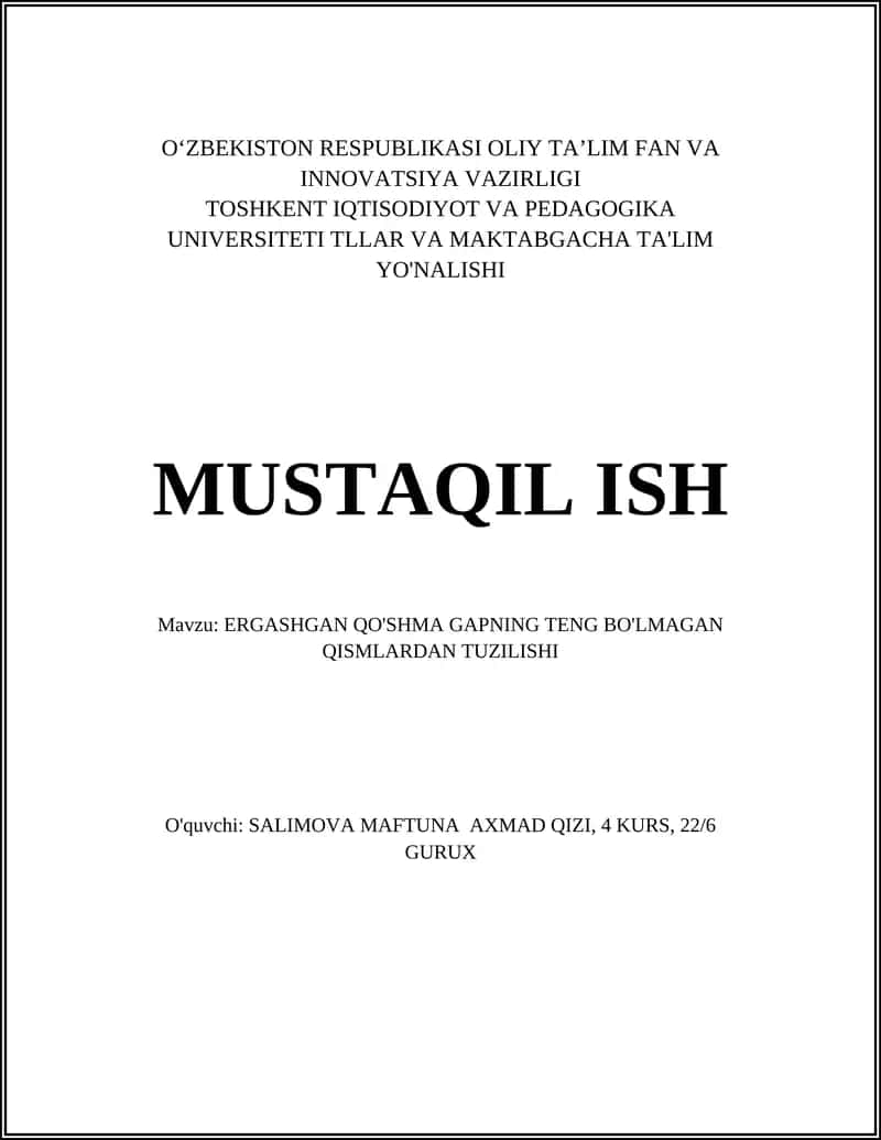 ERGASHGAN QO'SHMA GAPNING TENG BO'LMAGAN QISMLARDAN TUZILISHI 1