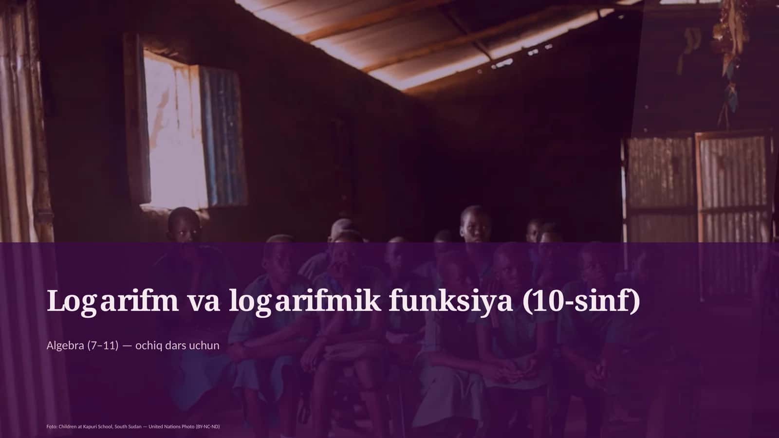 Logarifm va logarifmik funksiya (10-sinf) 1