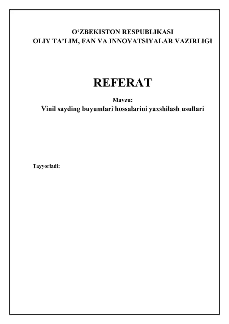 Vinil sayding buyumlari hossalarini yaxshilash usullari 1