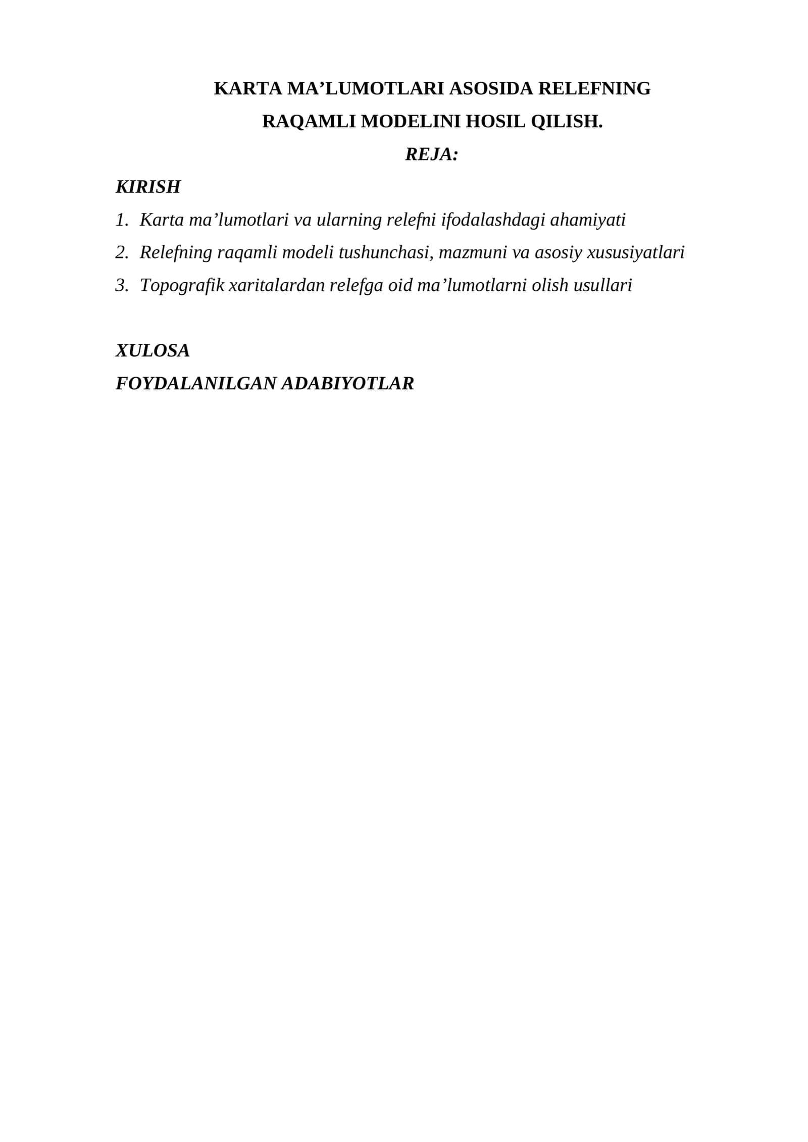 KARTA MA’LUMOTLARI ASOSIDA RELEFNING RAQAMLI MODELINI HOSIL QILISH. 1