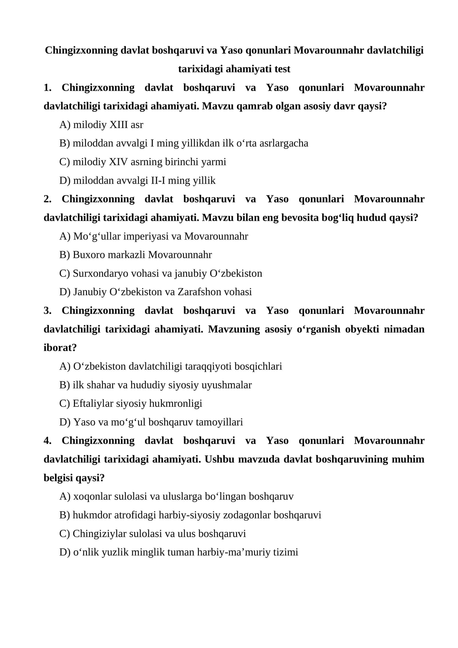 Chingizxonning davlat boshqaruvi va Yaso qonunlari Movarounnahr davlatchiligi tarixidagi ahamiyati test 1