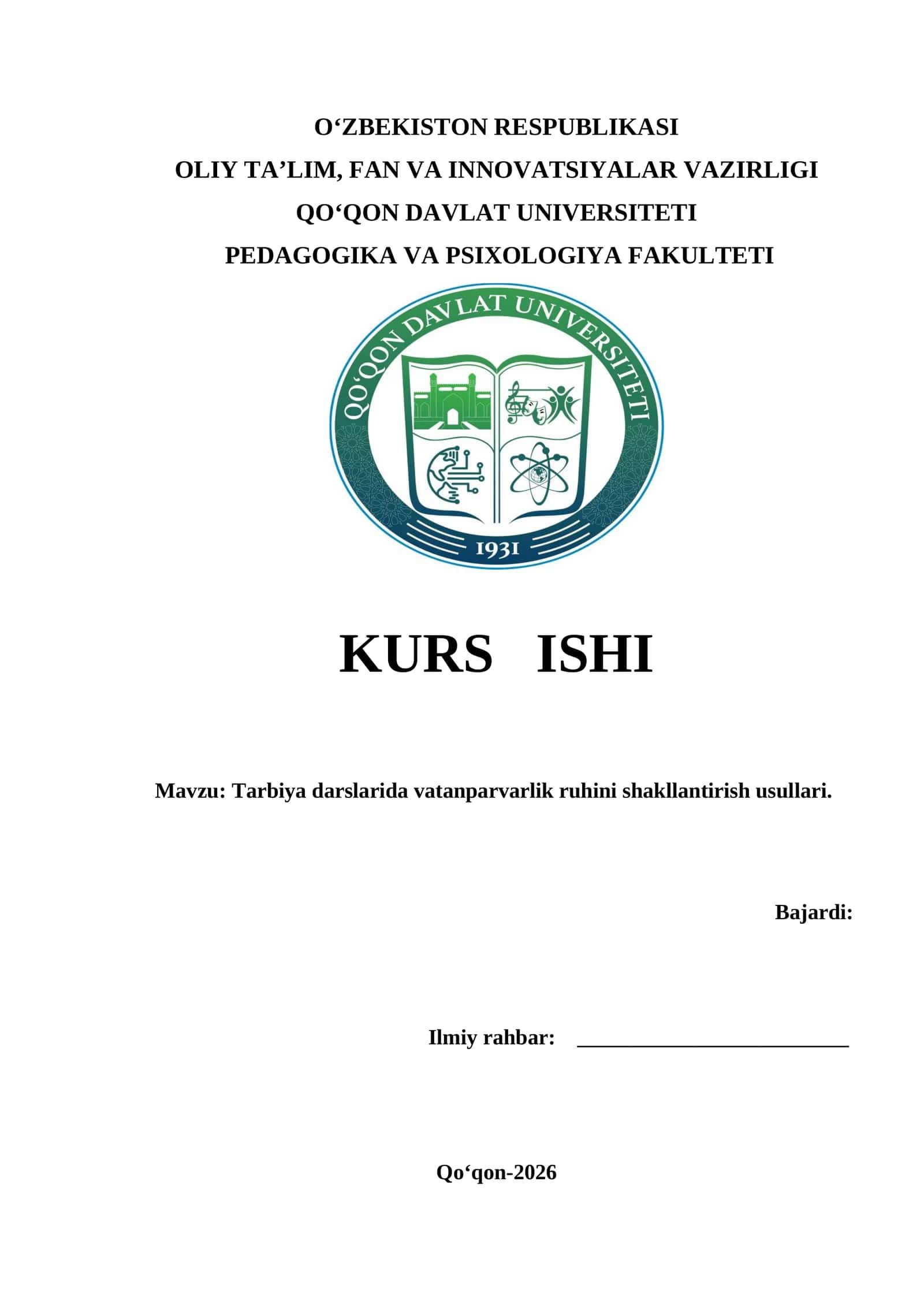 Tarbiya darslarida vatanparvarlik ruhini shakllantirish usullari.         KURS ISHI 1