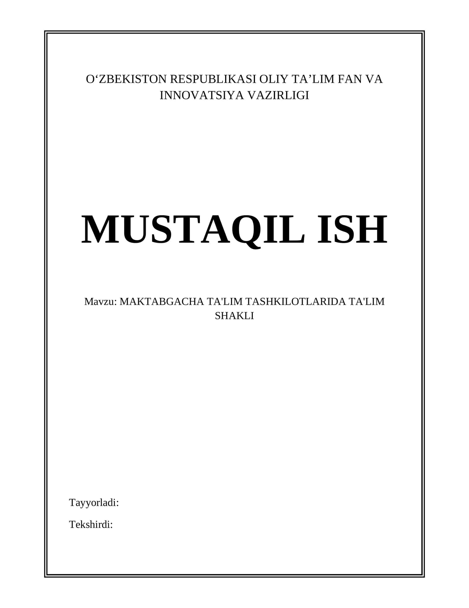 MAKTABGACHA TA'LIM TASHKILOTLARIDA TA'LIM SHAKLI 1