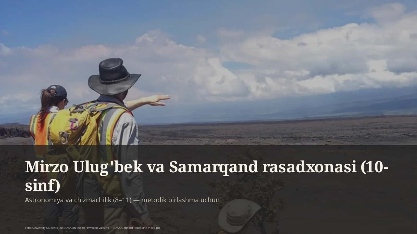 Mirzo Ulug'bek va Samarqand rasadxonasi (10-sinf) 1