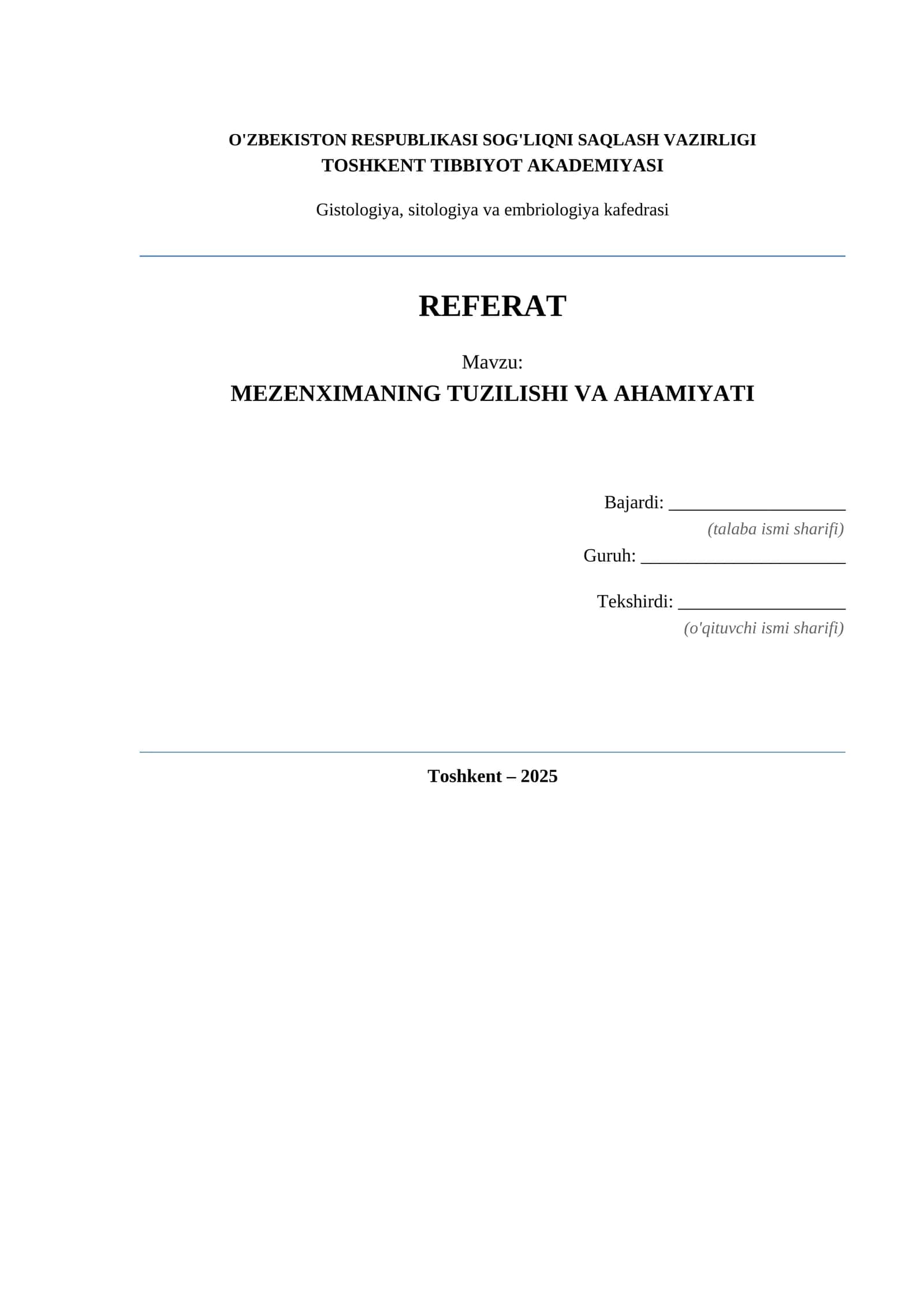 MEZENXIMANING TUZILISHI VA AHAMIYATI 1