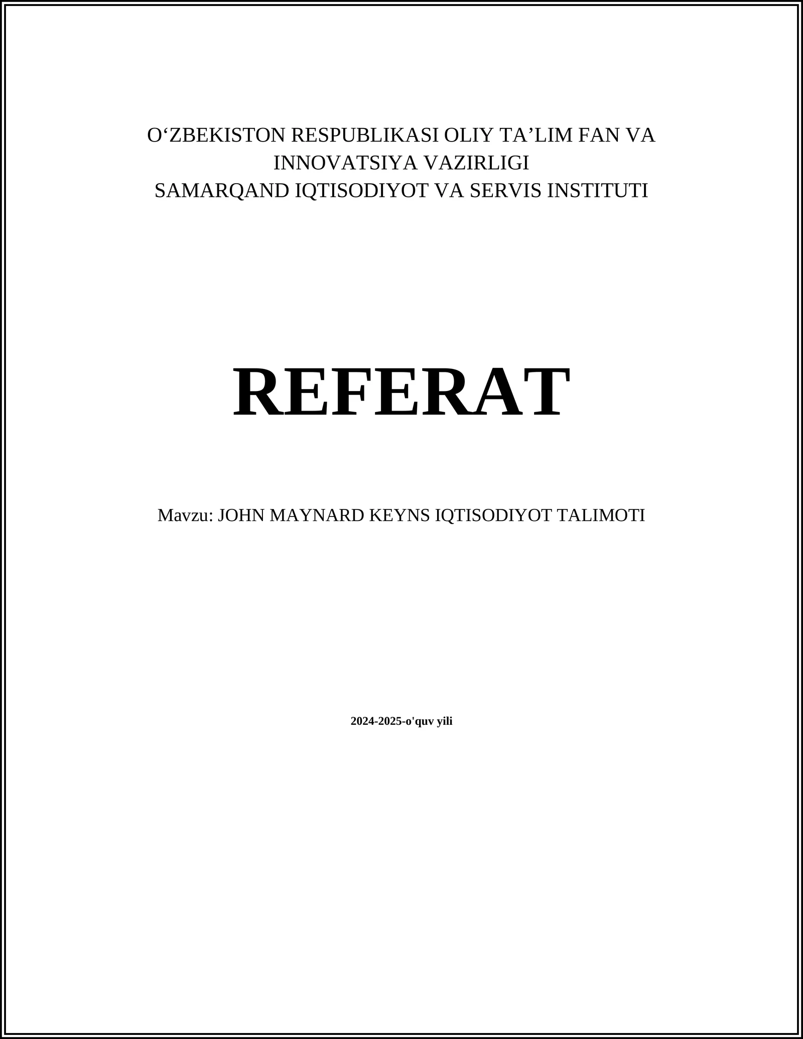 JOHN MAYNARD KEYNS IQTISODIYOT TALIMOTI 1