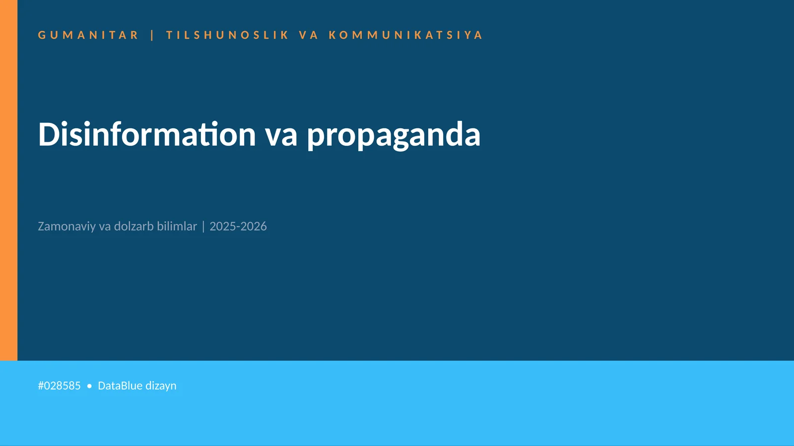 Disinformation va propaganda 1