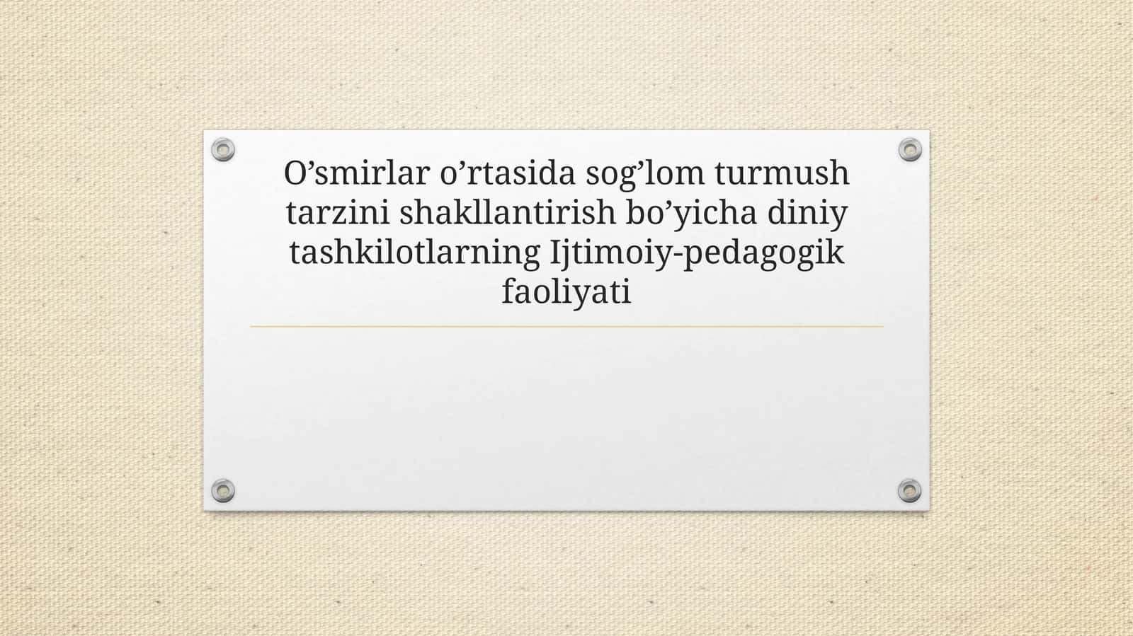 O’smirlar o’rtasida sog’lom turmush tarzini shakllantirish bo’yicha diniy tashkilotlarning Ijtimoiy-pedagogik faoliyati 1