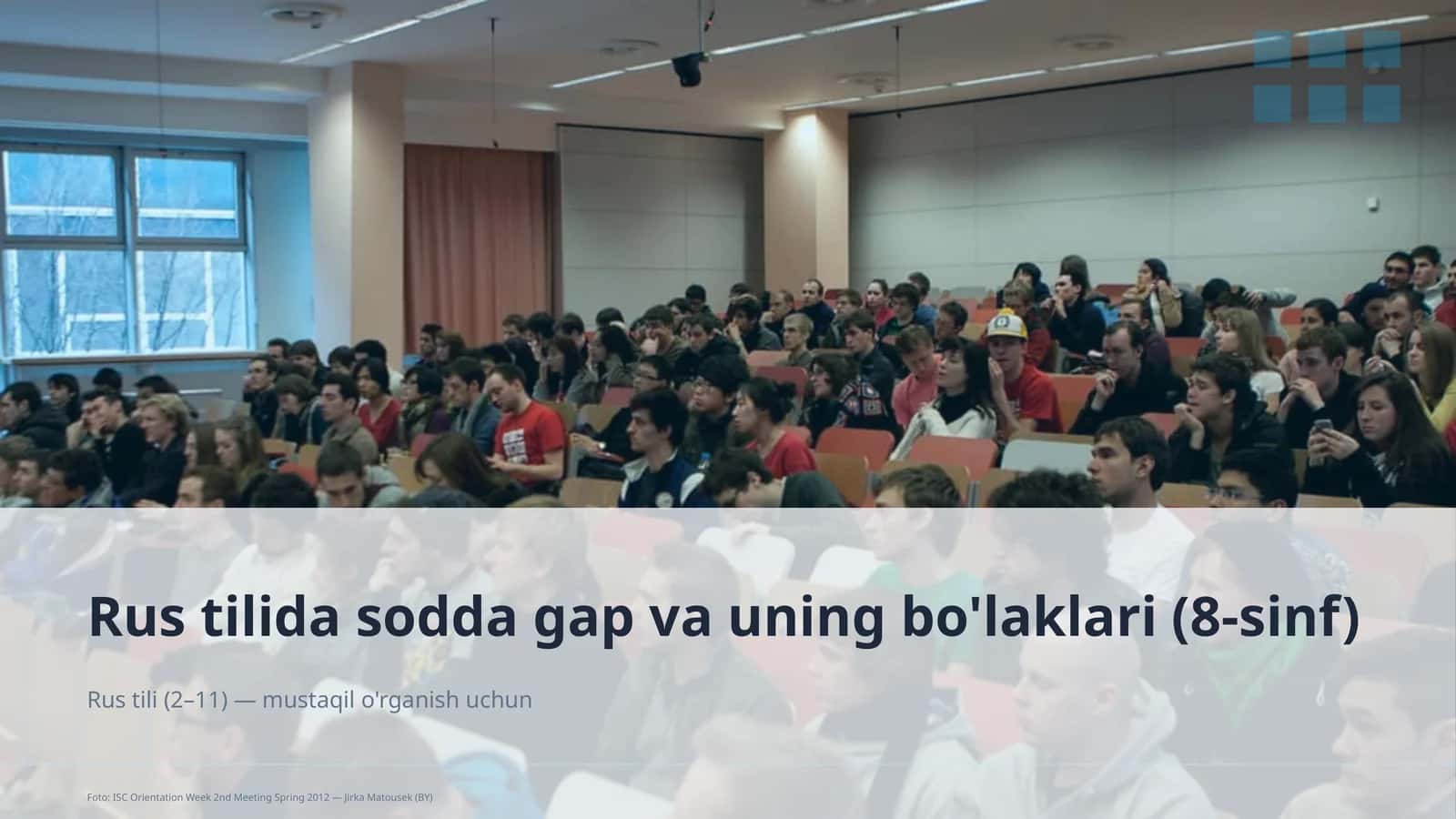 Rus tilida sodda gap va uning bo'laklari (8-sinf) 1