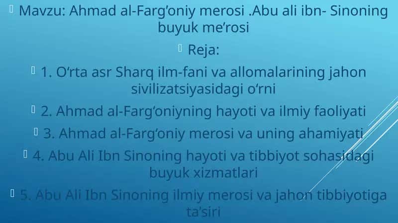Ahmad al-Farg’oniy merosi .Abu ali ibn- Sinoning buyuk me’rosi 1