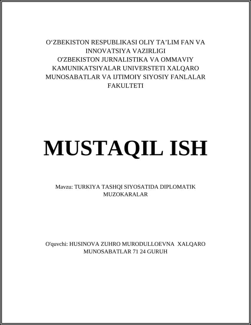 TURKIYA TASHQI SIYOSATIDA DIPLOMATIK MUZOKARALAR 1