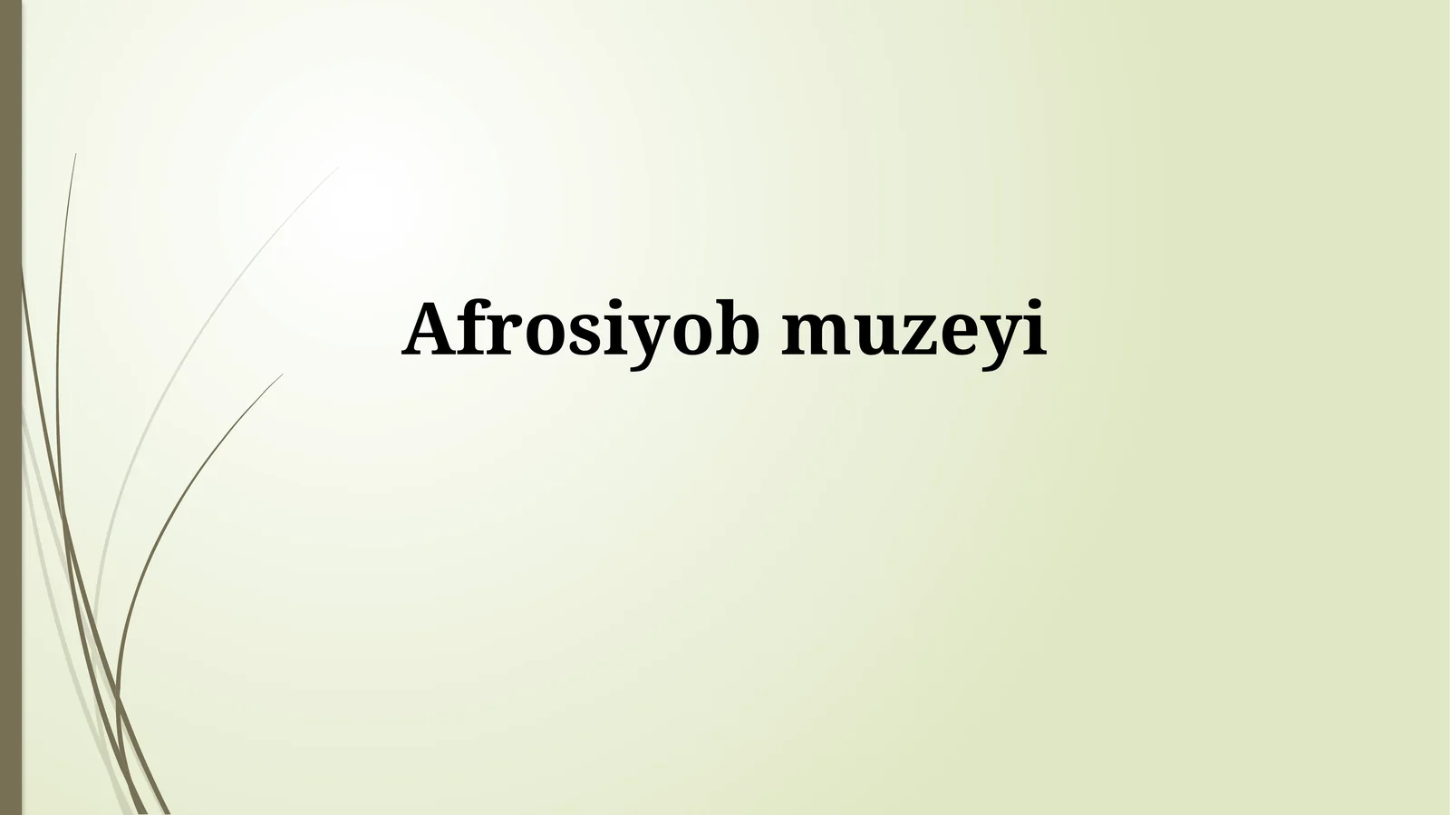 Afrosiyob Muzeyi 1