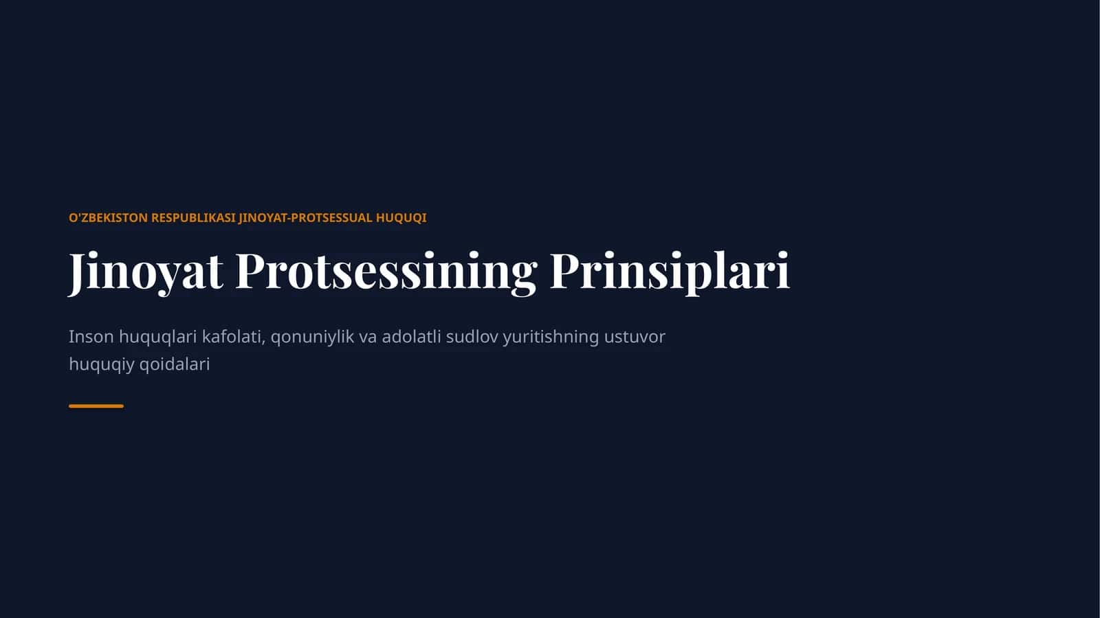 Jinoyat Protsessining Prinsiplari 1