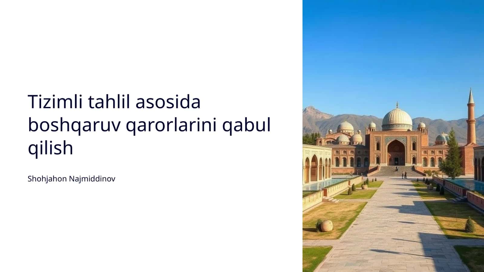 Tizimli tahlil asosida boshqaruv qarorlarini qabul qilish 1