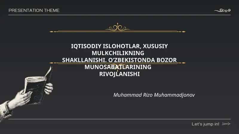 IQTISОDIY ISLОHОTLАR, ХUSUSIY MULKСHILIKNING SHАKLLАNISHI. О‘ZBЕKISTОNDА BОZОR MUNОSАBАTLАRINING RIVОJLАNISHI 1