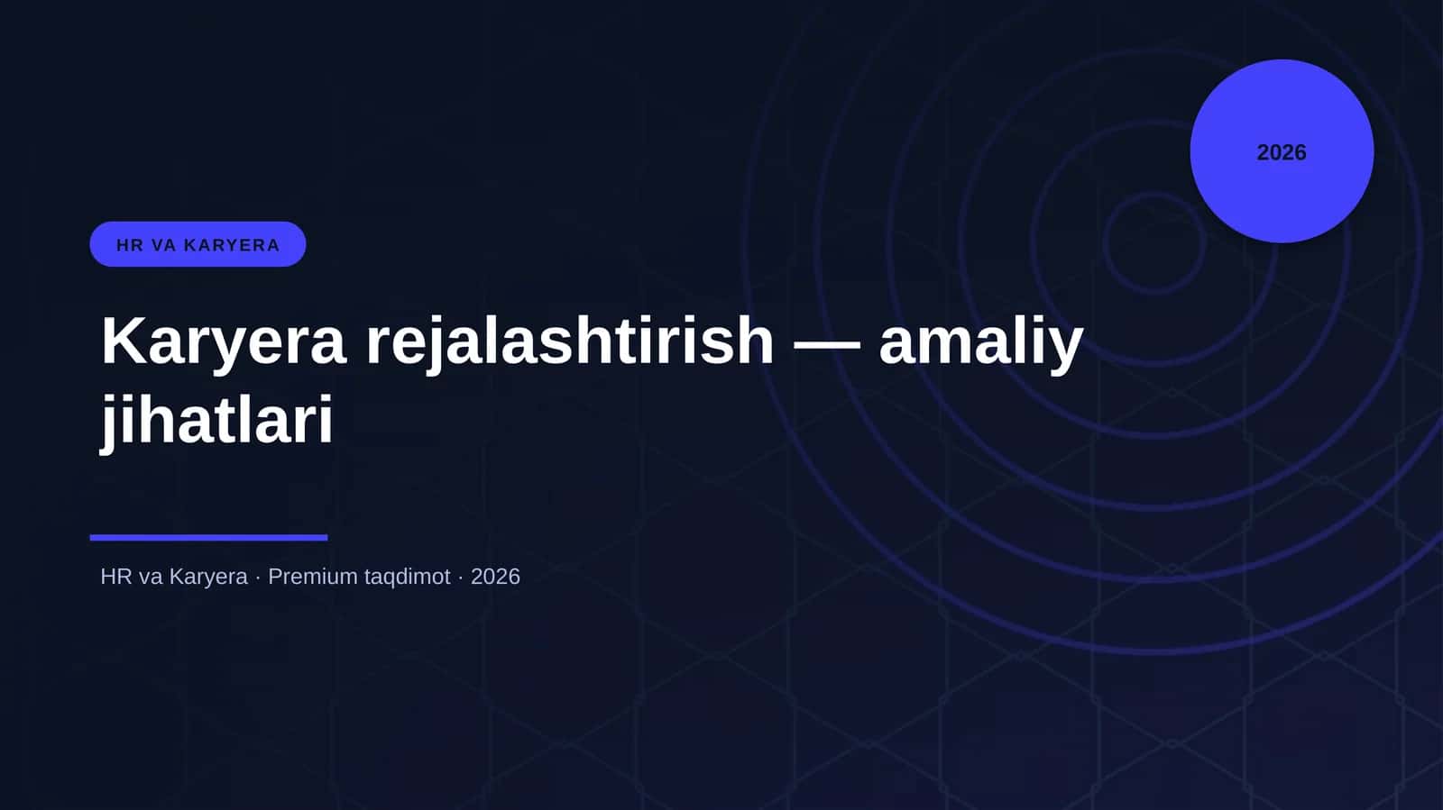 Karyera rejalashtirish — amaliy jihatlari 1