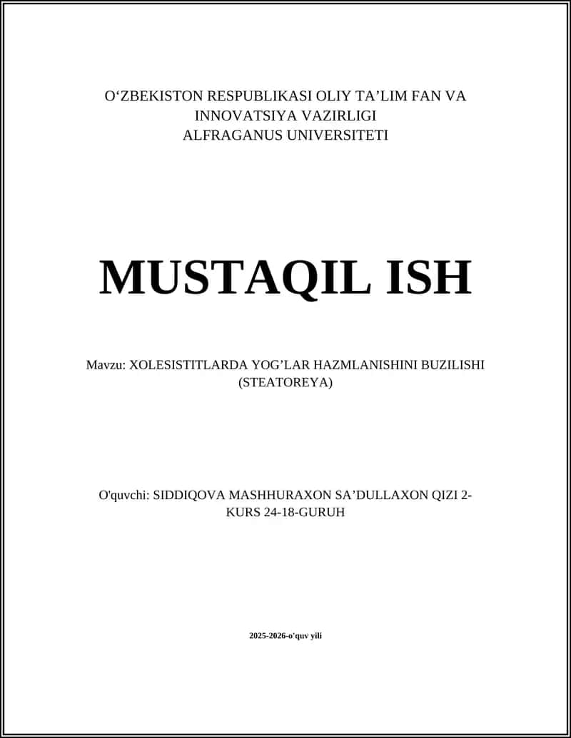 XOLESISTITLARDA YOG’LAR HAZMLANISHINI BUZILISHI (STEATOREYA) 1