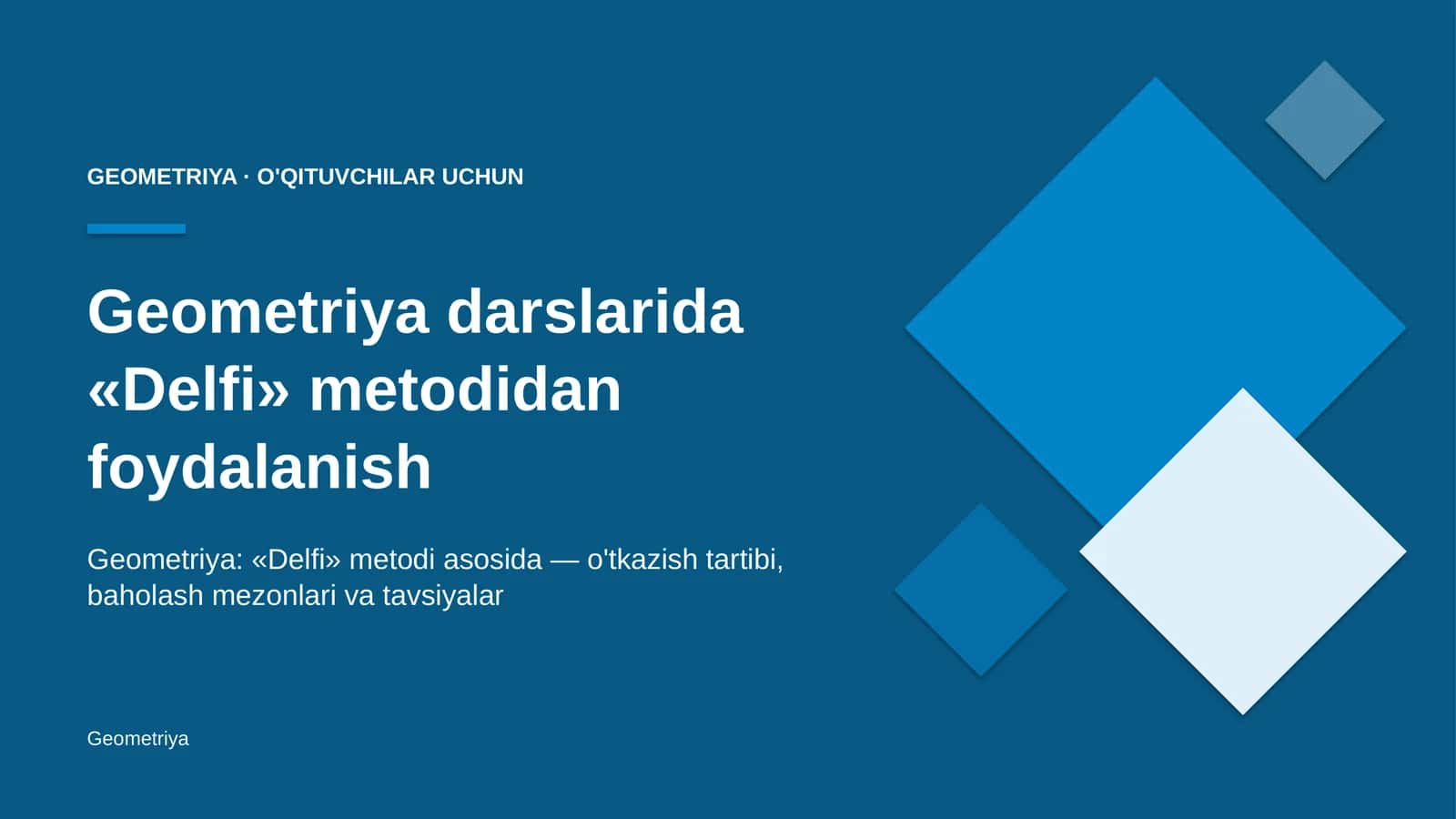 geometriya darslarida delfi metodidan foydalanish 1692 1