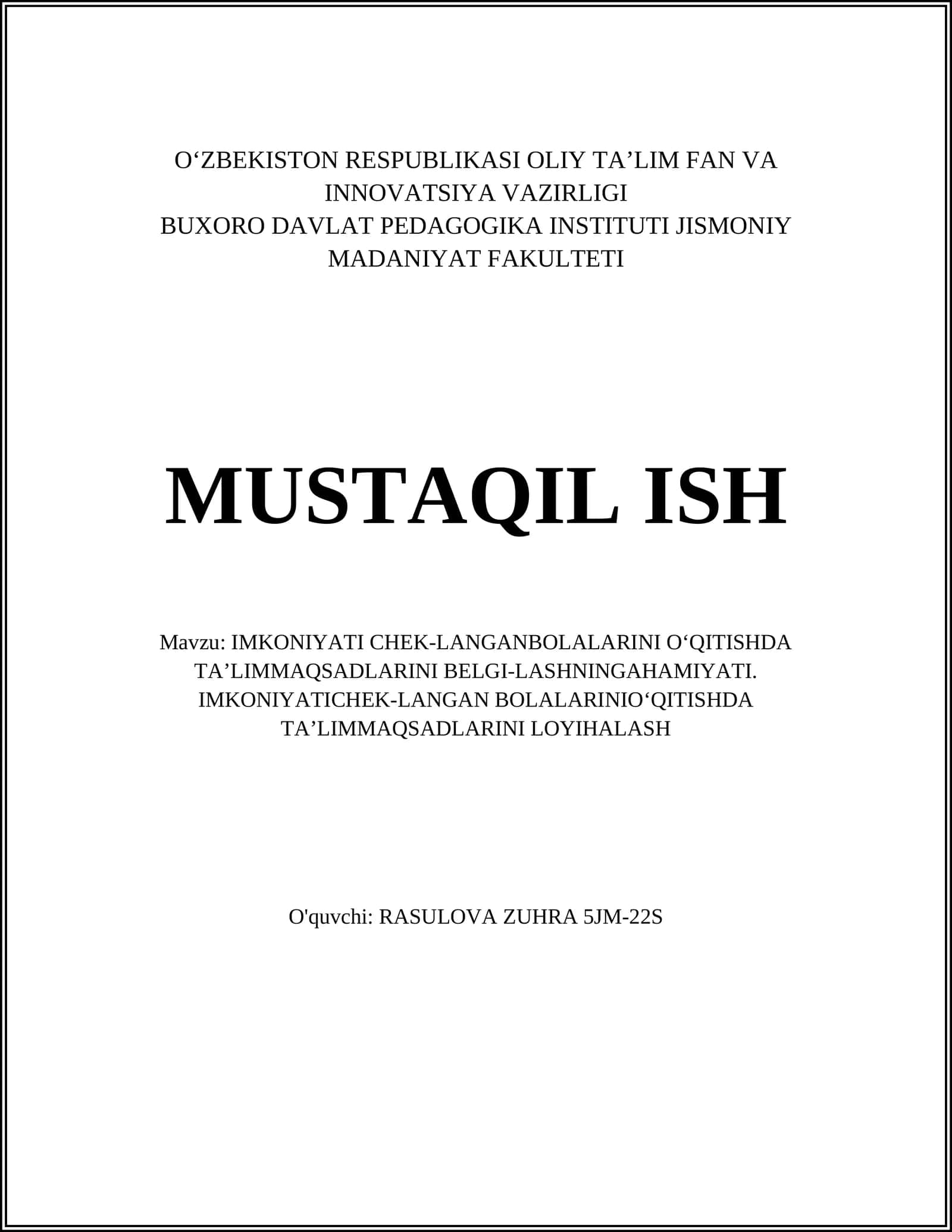 IMKONIYATI CHEK-LANGANBOLALARINI O‘QITISHDA TA’LIMMAQSADLARINI BELGI-LASHNINGAHAMIYATI 1