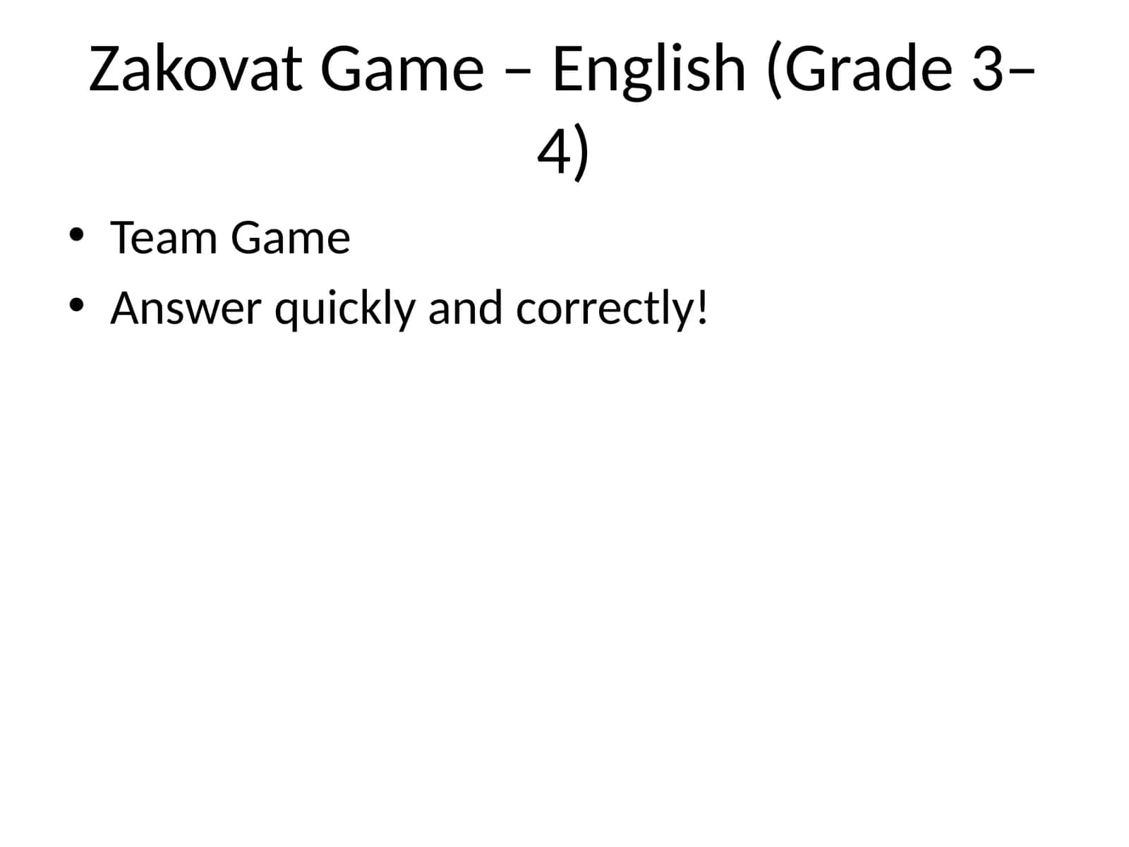 Zakovat Game – Ingliz tili (3-4 sinf) 1