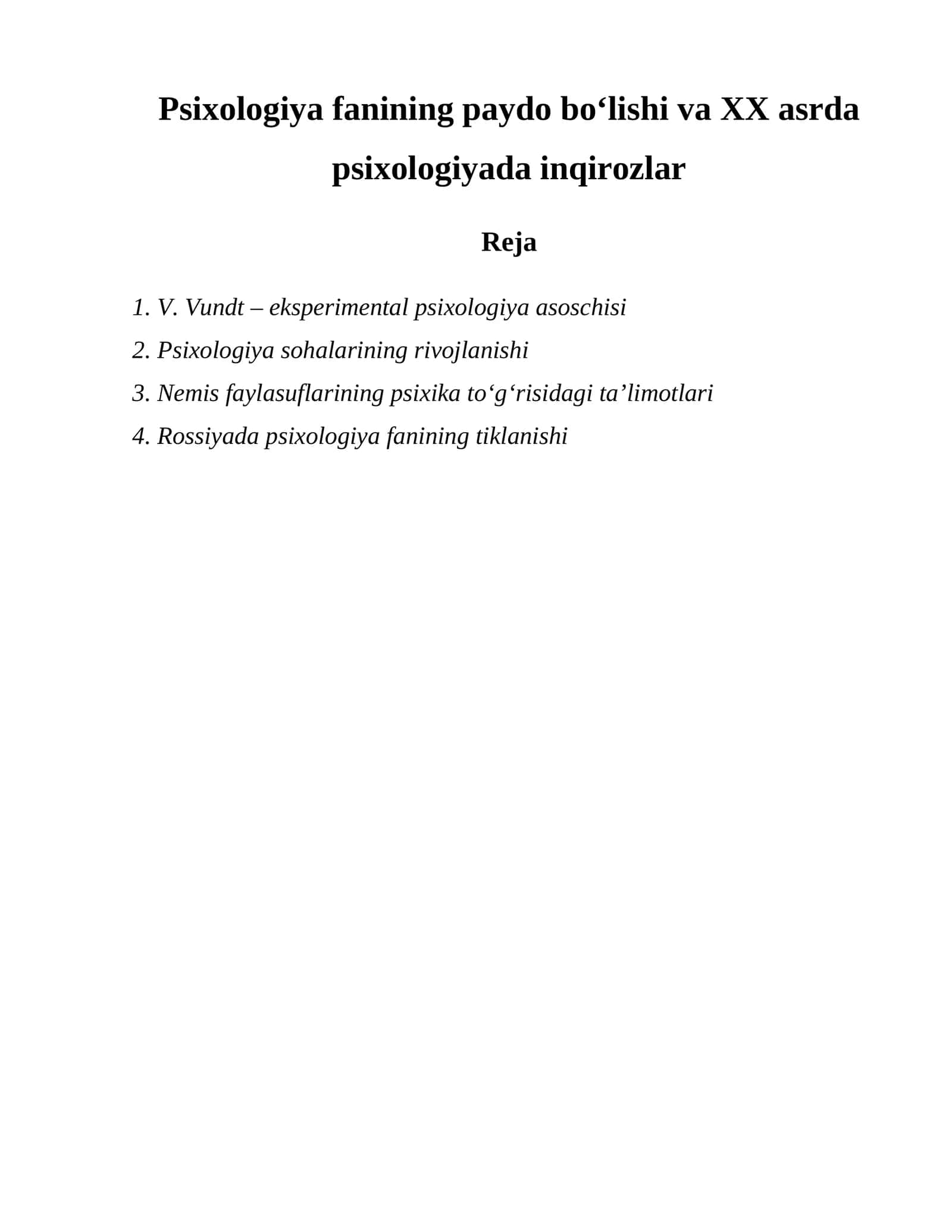 Psixologiya fanining paydo boʻlishi va XX asrda psixologiyada inqirozlar 1