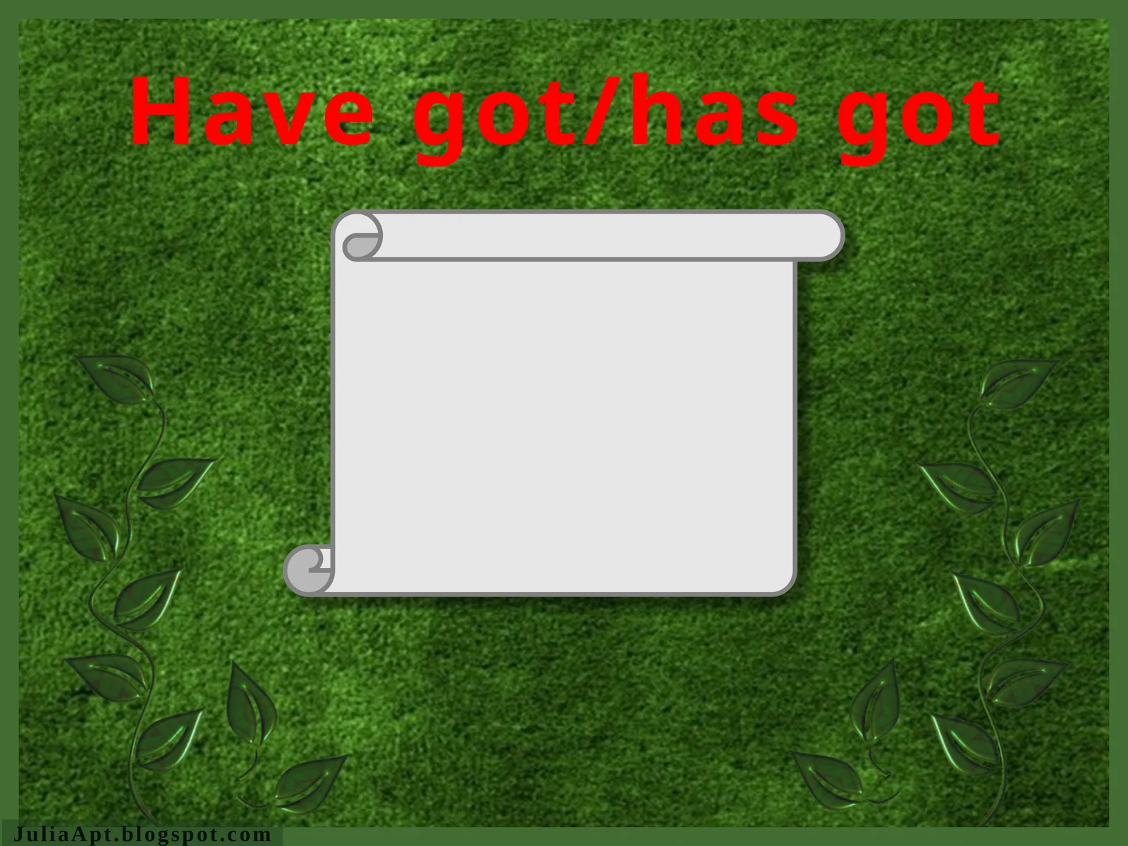 Have got/has got 1