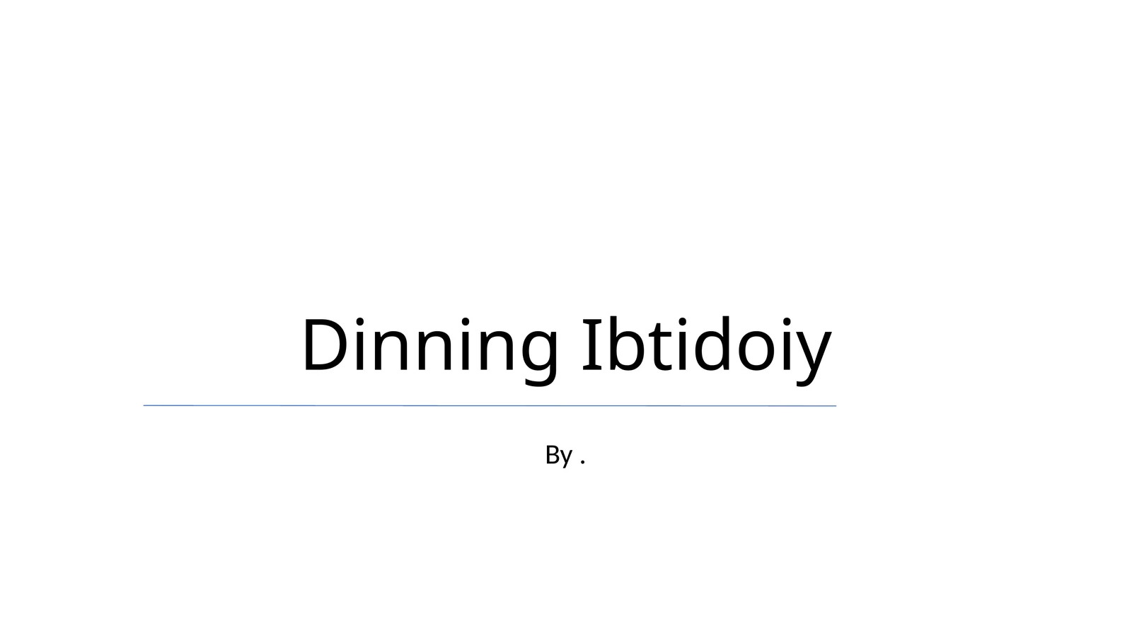 DinningIbtidoiy 1