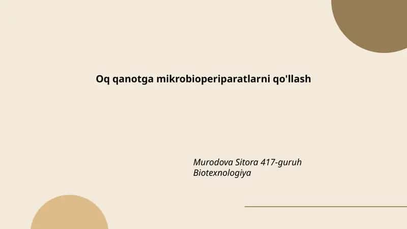 Oq qanotga mikrobioperiparatlarni qo'llash 1