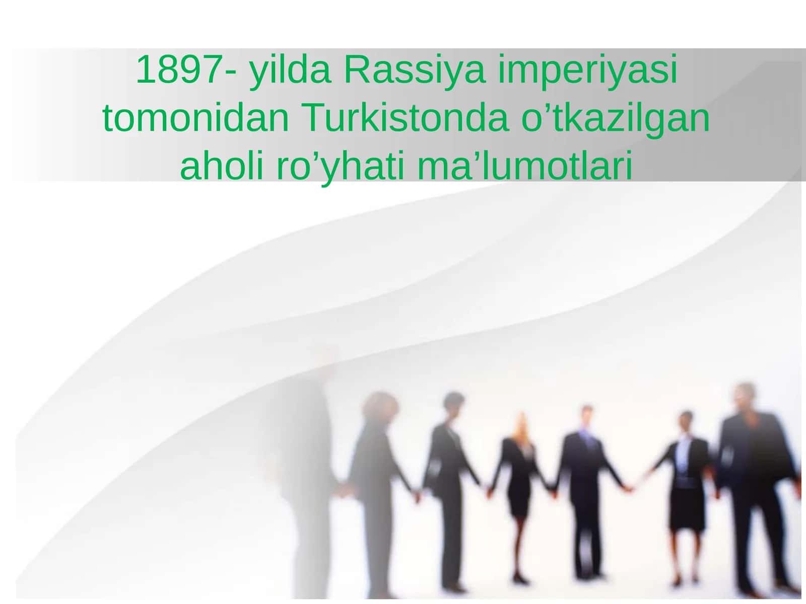 1897- yilda Rassiya imperiyasi tomonidan Turkistonda o’tkazilgan aholi ro’yhati ma’lumotlari 1