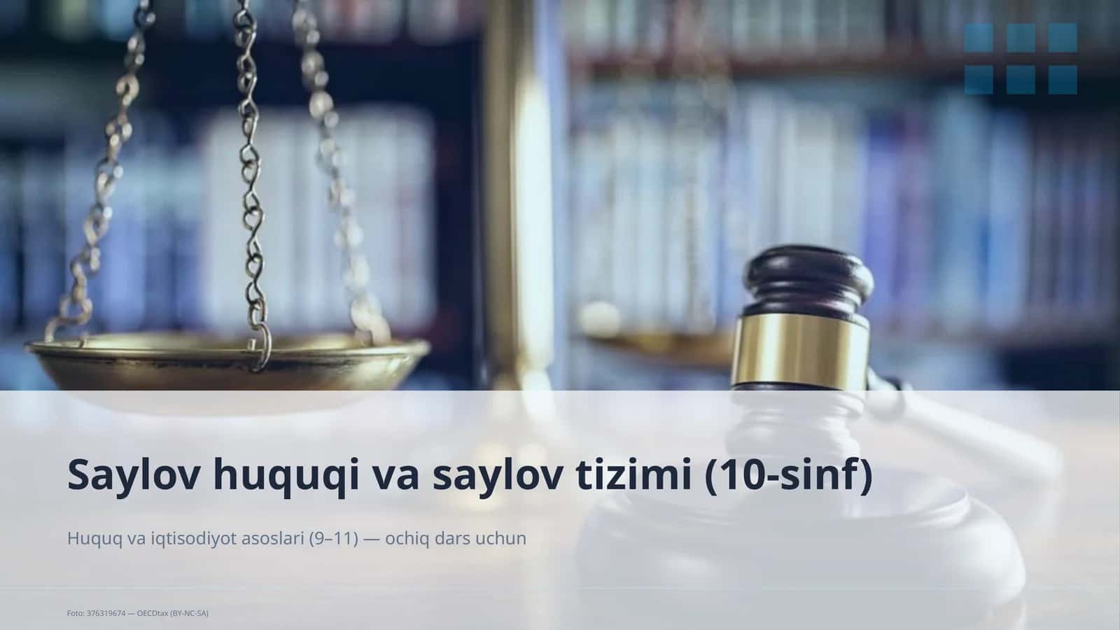 Saylov huquqi va saylov tizimi (10-sinf) 1