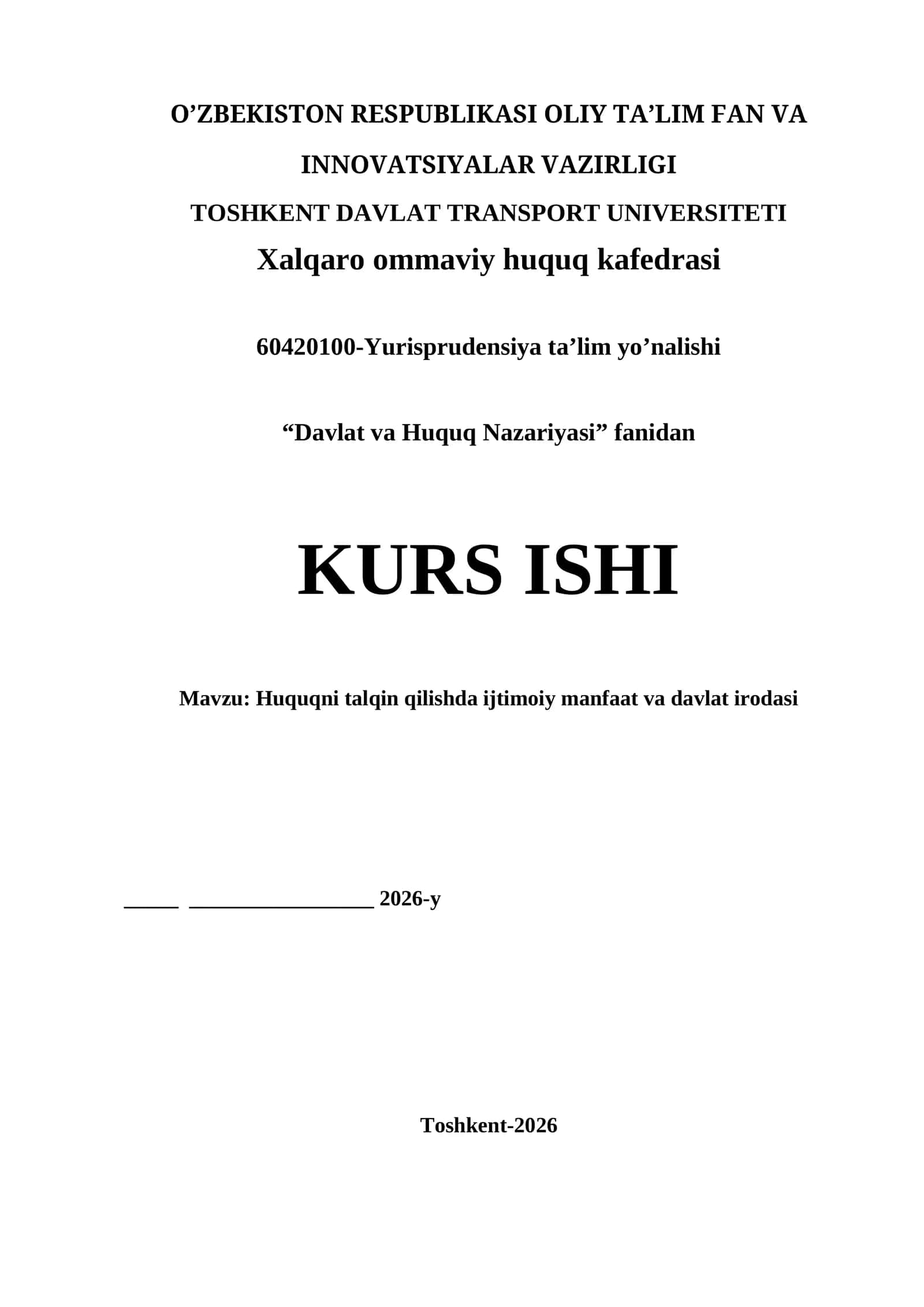 Huquqni talqin qilishda ijtimoiy manfaat va davlat irodasi kurs ishi 1
