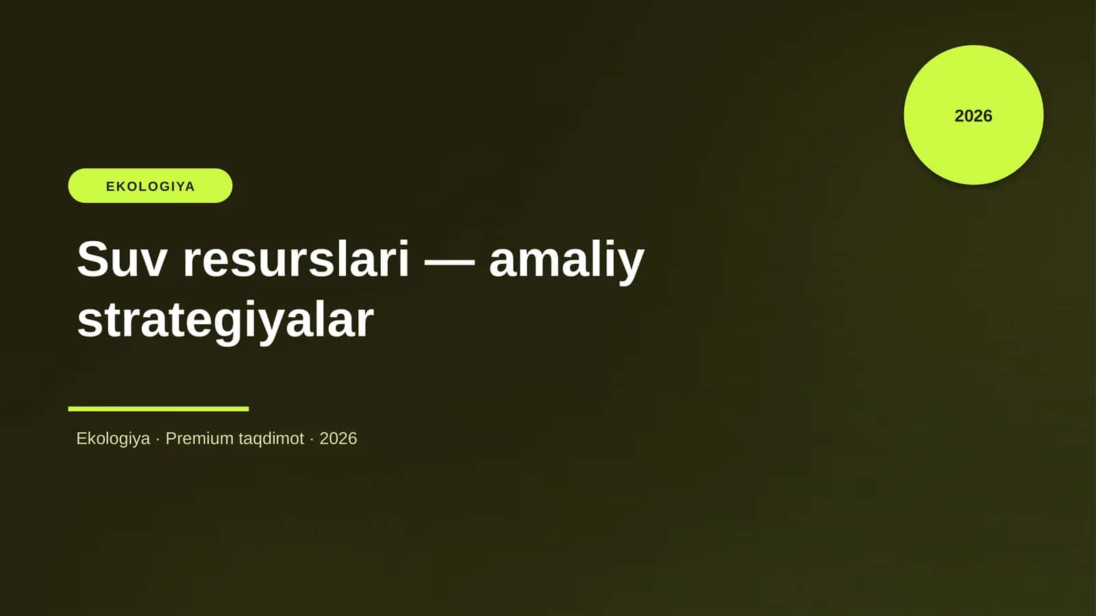 Suv resurslari — amaliy strategiyalar 1