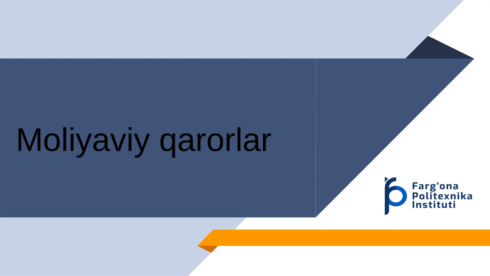 Moliyaviy qarorlar 1