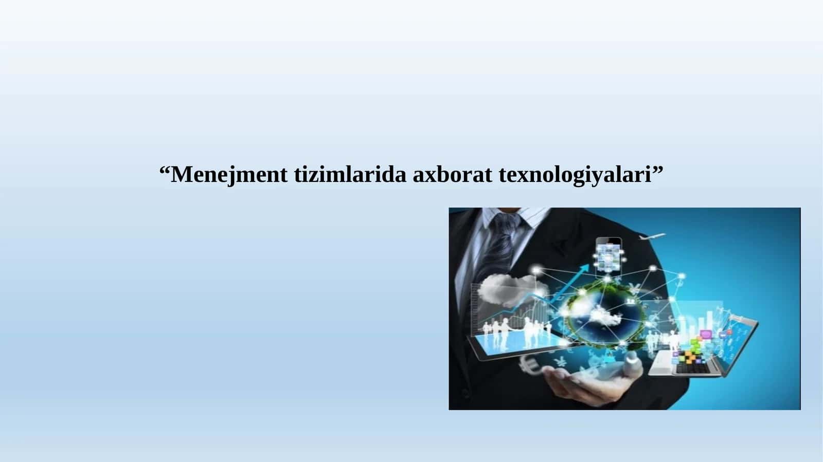 Menejment tizimlarida axborot texnologiyalari 1