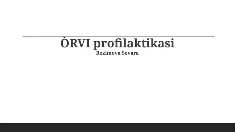 ÒRVI profilaktikasi 1