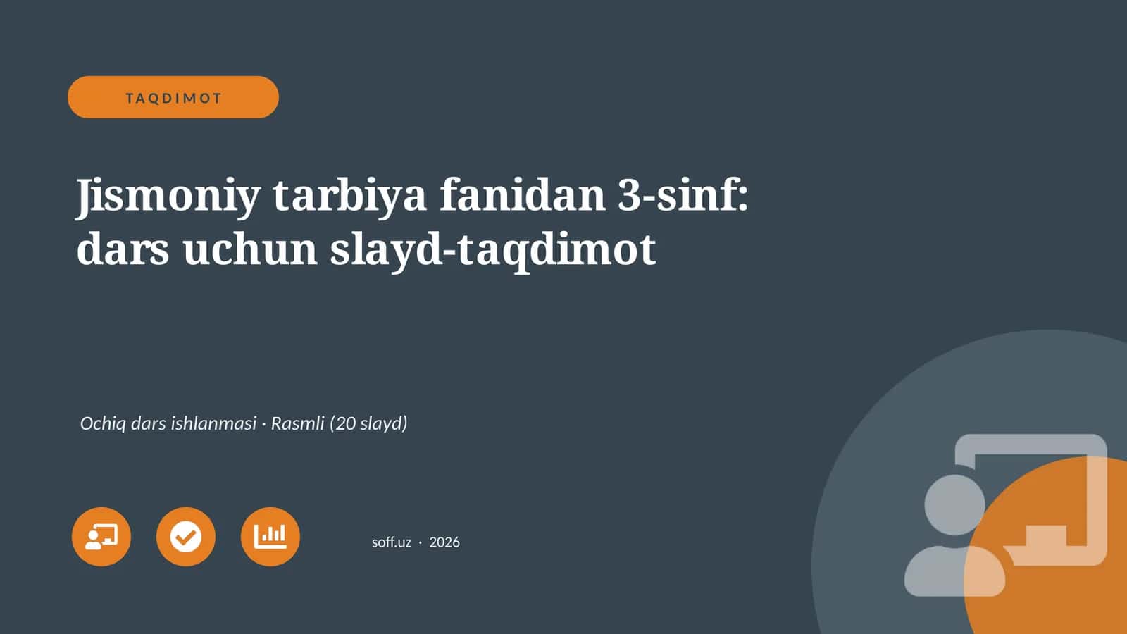 Jismoniy tarbiya fanidan 3-sinf: dars uchun slayd-taqdimot 1