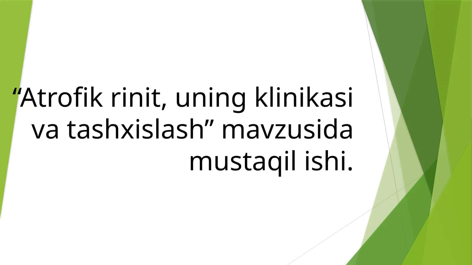 Atrofik rinit, uning klinikasi va tashxislash 1