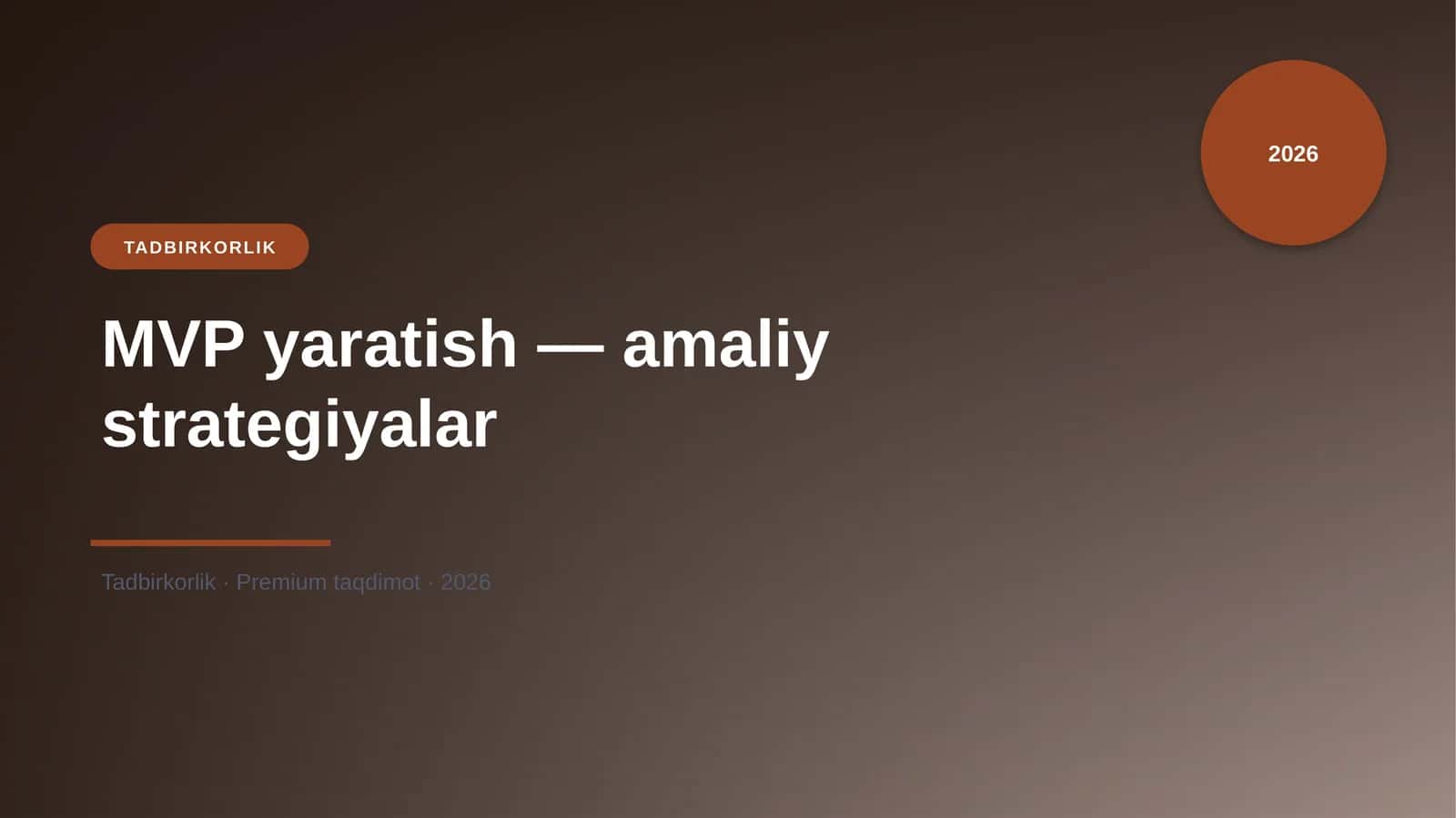 MVP yaratish — amaliy strategiyalar 1