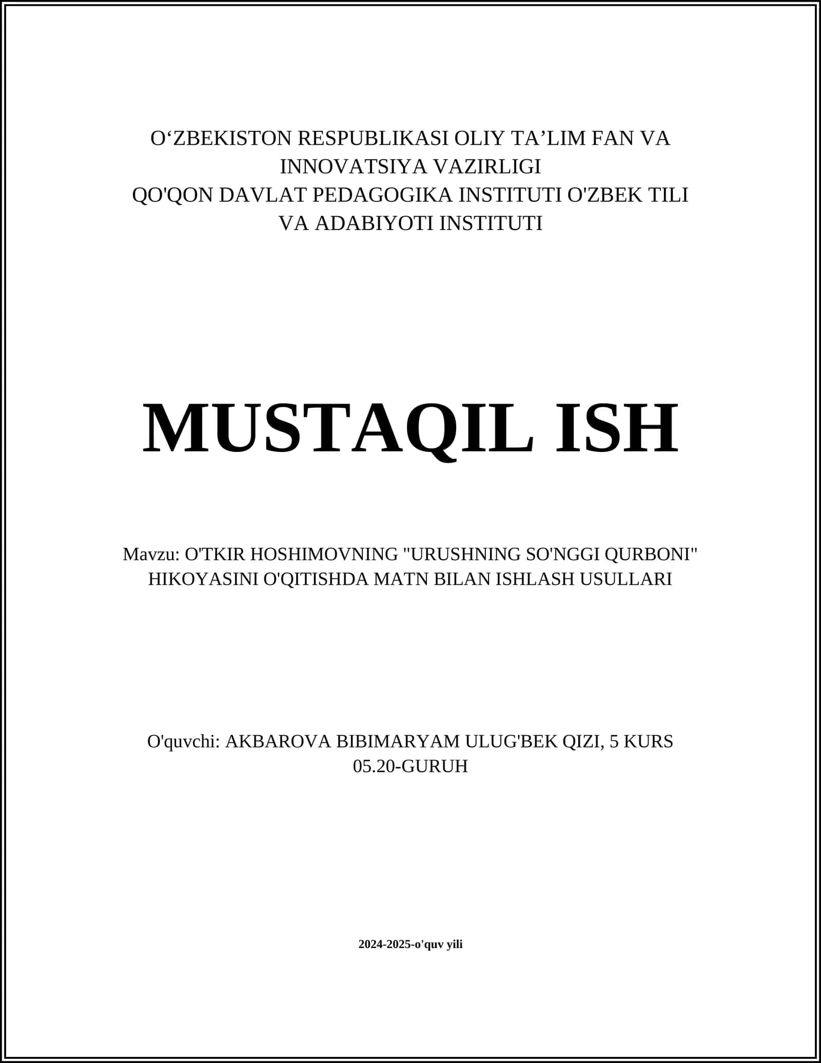 O'TKIR HOSHIMOVNING "URUSHNING SO'NGGI QURBONI" HIKOYASINI O'QITISHDA MATN BILAN ISHLASH USULLARI 1