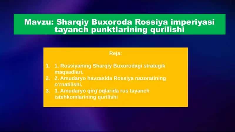 Sharqiy Buxoroda Rossiya imperiyasi tayanch punktlarining qurilishi 1