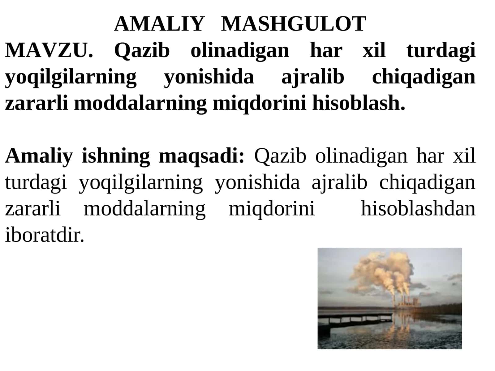 Qazibolinadiganharxilturdagiyoqilgilarningyonishidaajralibchiqadiganzararlimoddalarningmiqdorinihisoblash 1