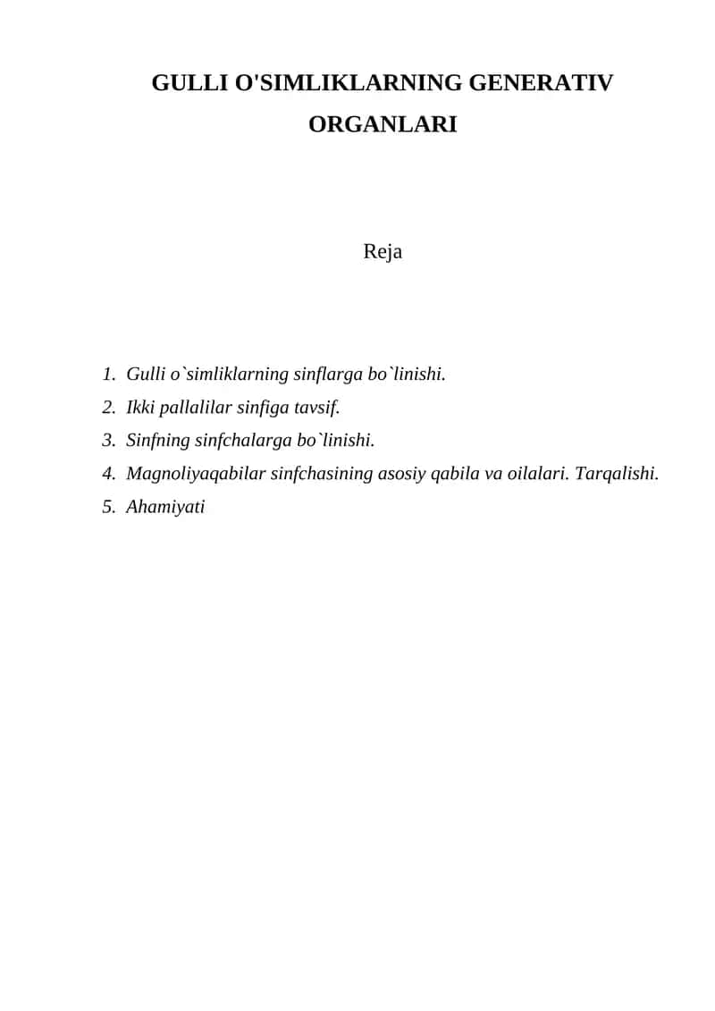 GULLI O'SIMLIKLARNING GENERATIV ORGANLARI 1