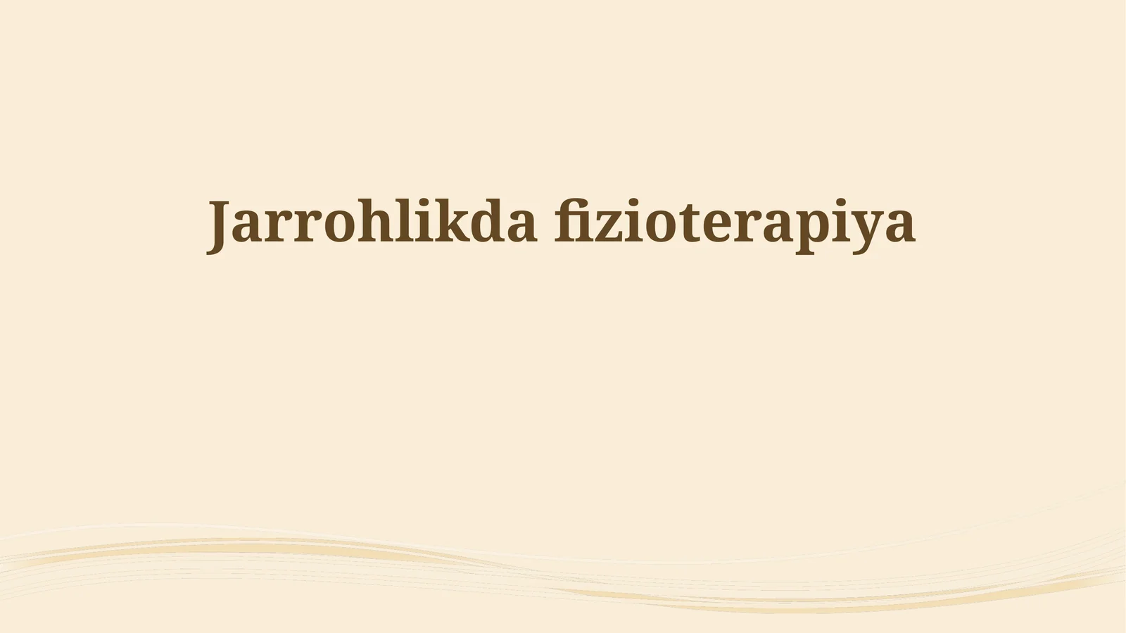 Jarrohlikda fizioterapiya 1